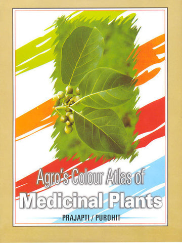 Agros Colour Atlas of Medicinal Plants