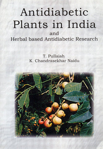 Antidiabetic Plants in India and Herbal based Antidiabetic Research