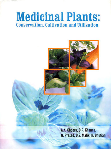 Medicinal Plants: Conservation, Cultivation and Utilization