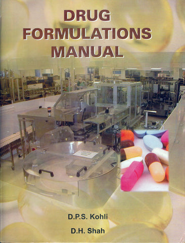 Drug Formulations Manual Fourth Edition